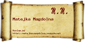 Matejka Magdolna névjegykártya